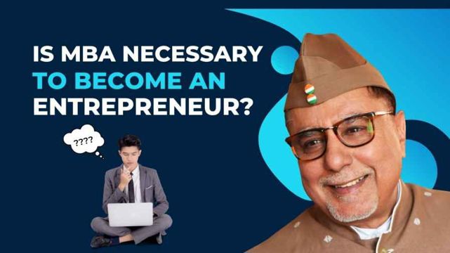 Professional and Business perspectives of an MBA and an entrepreneur